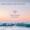 When the Waves Come - Single