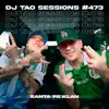 SANTA FE KLAN DJ TAO Turreo Sessions #473 - Single album lyrics, reviews, download
