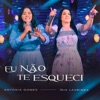 Eu Não Te Esqueci - Single