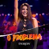 O Problema - Single