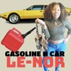 Le-Nor - Gasoline N Car