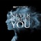 Never Forget You artwork