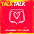 Talk Talk - Single album cover