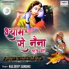 Shyam Se Naina Lad Gaye - Single