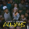 Always (feat. Black Sherif) by Darkoo iTunes Track 1