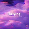 Stream & download Relying - Single