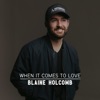 When It Comes To Love - Single