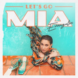 Evangelia - Let's Go MIA - Line Dance Music