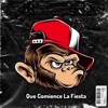 Que Comience La Fiesta - Single