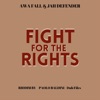 Fight For the Rights (feat. Jah Defender) - Single