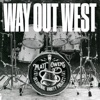 Way Out West (with the Delusional Vanity Project)
