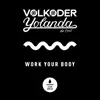 Work Your Body - Single album lyrics, reviews, download