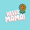 Hello Mama - Single