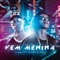 Vem Menina (feat. MC Renatinho Falcão) - DJ Negritinho lyrics