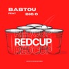 Redcup (feat. Big O) - Single