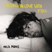 Nick Mono - Falling In Love With You