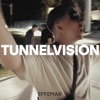 Tunnelvision - Single