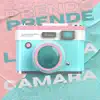 Prende La Cámara 2 (Remix) song lyrics