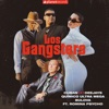 Los Gangsters (feat. Romina Psycho) - Single