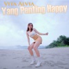 Yang Penting Happy - Single