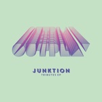 Junktion - I Got Somebody