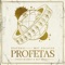 Profetas (feat. Waires & Red Magic) - Jeaterai & Mic Zoldiah lyrics