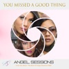 You Missed a Good Thing - Single