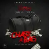 Chase a Bag (feat. Young Jr & HTS B.A) - Single album lyrics, reviews, download