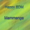 Happy EDM