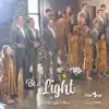 Be a Light / This Little Light of Mine (feat. GENTRI) - Single album lyrics, reviews, download