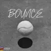Bounce (feat. YONAS) - Single album lyrics, reviews, download