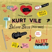 Wakin on a Pretty Day by Kurt Vile