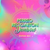 Perreo Reggaeton Dembow Éxitos Mix, 2021
