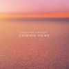 Coming Home - Single