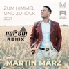 Zum Himmel und zurück (Nur So! Remix) - Single