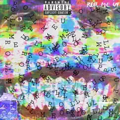Rollmeup! (feat. JMO3) - Single by XANTANA2X album reviews, ratings, credits
