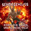 Komm wir bauen uns ne neue Welt - Single