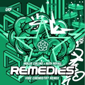 Remedies (Vibe Chemistry Remix) artwork