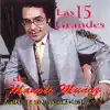 Las 15 Grandes de Manolo Muñoz album lyrics, reviews, download