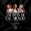 Detrás de ese silencio - Single