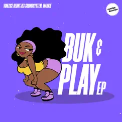Buk & Play - EP by Vunzige Deuntjes Soundsystem & Makkie album reviews, ratings, credits