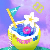 Da Coconut Nut by BINI