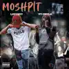 moshpit (feat. YoungTaylor Chulo) - Single album lyrics, reviews, download