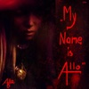 My Name is Allo - Single