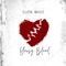 Young Blood - Supa Wave lyrics