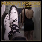 Moron's Morons - Alexa