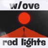 Red Lights - Single