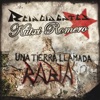 Una Tierra Llamada Rabia - Single