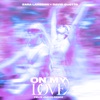 On My Love (Felix Jaehn Remix) - Single