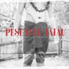 Pese O Le Tatau - Single